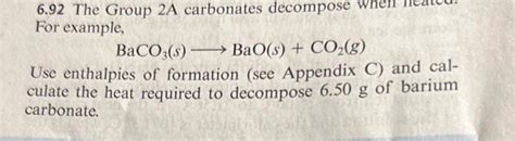 Solved The Group A Carbonates Decompose For Example Chegg