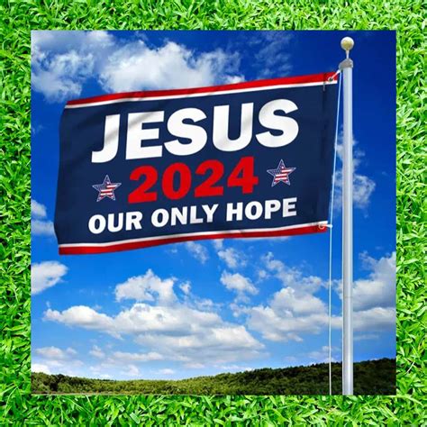 Jesus Our Only Hope Flag Flagwix