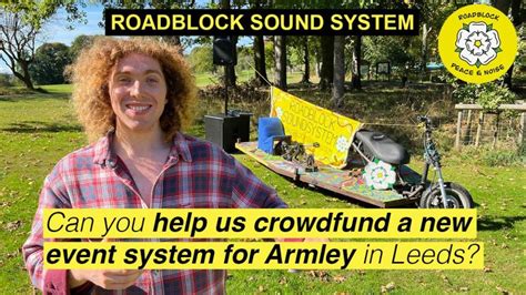 Help Build An Off Grid Events Machine For Armley A Community