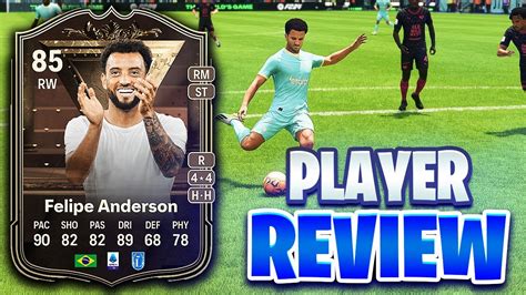 85 Centurions Felipe Anderson Player Review Fc 24 Youtube