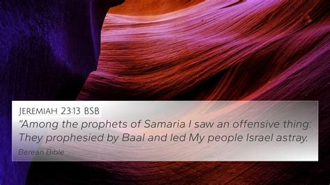 Jeremiah 23 13 BSB 4K Wallpaper Among The Prophets Of Samaria I Saw An