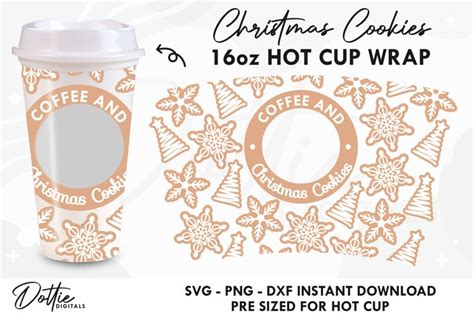 Christmas Cookies Starbucks Hot Cup Wrap SVG Oz