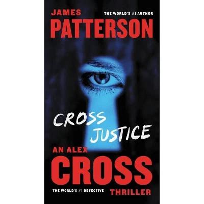 Cross Justice Alex Cross Novels By James Patterson Paperback Target