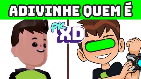 ADIVINHE O PERSONAGEM PK XD PK XD GAME Brunots Mega Quiz YouTube