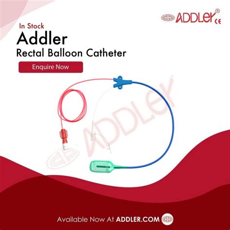 Rectal Balloon Catheter Addler