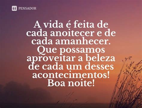 101 Melhores Mensagens De Boa Noite 🌙 Pensador