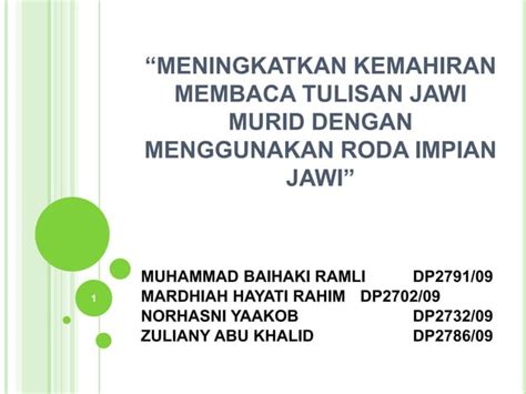 Proposal Meningkatkan Kemahiran Jawi Ppt