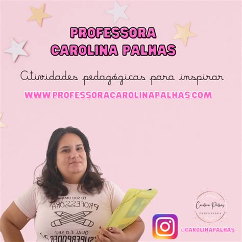 Professora Carolina Palhas Professora Carolina Palhas Professora