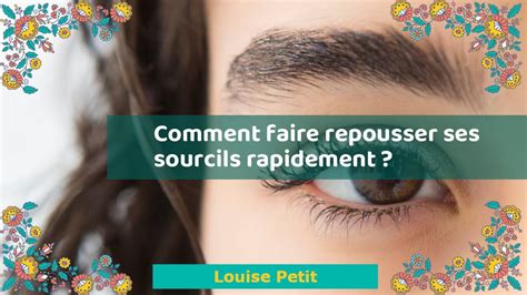 Comment Faire Repousser Ses Sourcils Rapidement YouTube