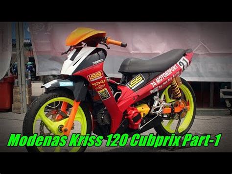 Modenas Kriss 120 Motor CubPrix YouTube