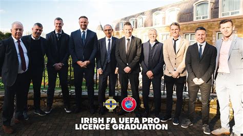 Irish FA UEFA Pro Licence Graduation YouTube