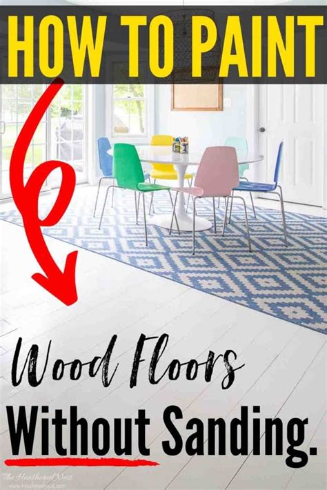 How To Paint Wood Floors Without Sanding The Heathered Nest