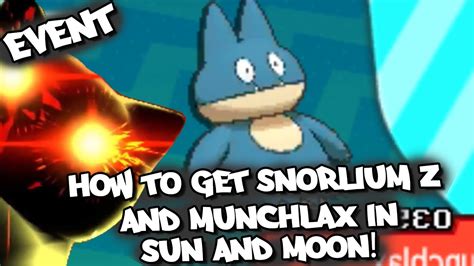 How To Get SNORLIUM Z MUNCHLAX in Pokémon Sun Pokémon Moon