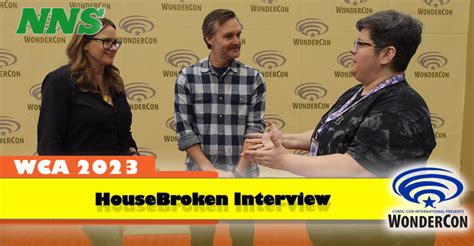 We Interview People Behind HouseBroken and Will Forte At WonderCon 2023 - Nerd News Social