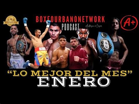 Enero Lo Mejor Del Mes En El Boxeo Youtube