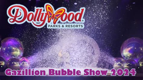 Gazillion Bubble Full Show At Dollywood 2024 YouTube