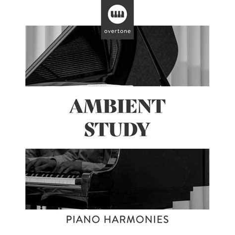 Ambient Study Piano Harmonies Album By Relaxing Chill Out Music Spotify