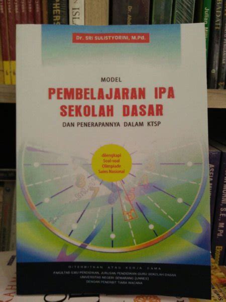 Jual Model Pembelajaran Ipa Sekolah Dasar Dan Penerapannya Dalam Ktsp