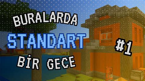 Yeni Minecraft Survival Başlangıç Efsane Başlangıç Evi 1 Bölüm