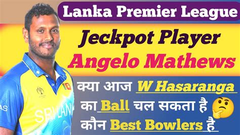 Lanka Premier League Blk Vs Jk Dream Prediction Blk Vs Jk