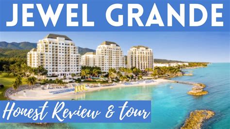 Jewel Grande Resort Spa Montego Bay Jamaica Tour Honest Review