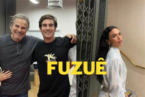 Novela Fuzuê Elenco Quem é Quem Na Substituta De Vai Na Fé Dci