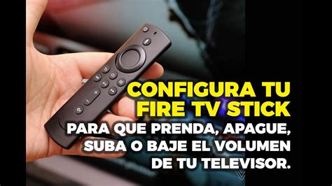 C Mo Configurar El Volumen En Fire Tv Mundowin