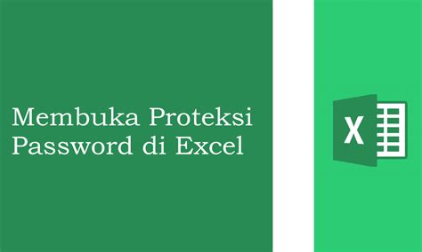 Cara Membuka File Excel Yang Terkunci Tanpa Aplikasi