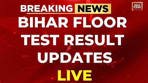 Bihar Floor Test Live Updates Nitish Kumar Wins Floor Test Bihar