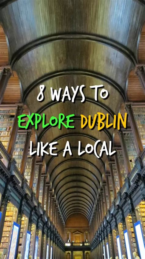 8 Unique Things To Do In Dublin The Unesco City Of Literature