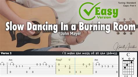 Slow Dancing In A Burning Room Easy Version John Mayer