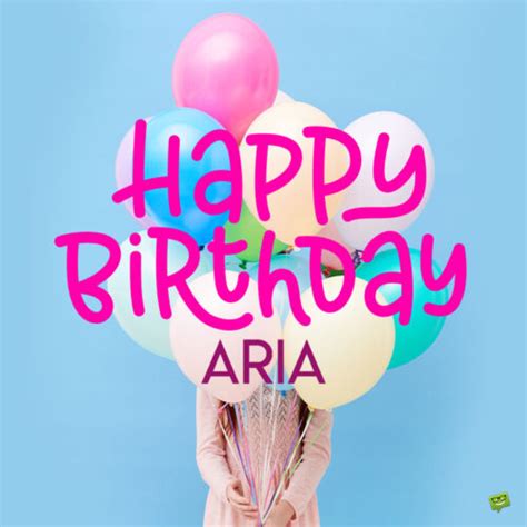 Happy Birthday Aria Wishes Images And Memes For Her