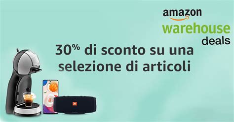 Ed è di nuovo tempo di Warehouse Deals 30 di extra sconto sui