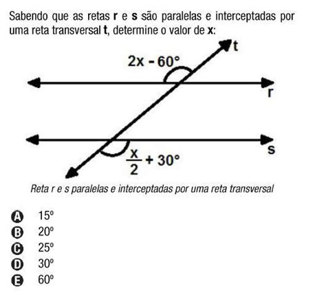 Sabendo Que As Retas R E S S O Paralelas E Interceptadas Por Uma Reta