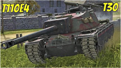 T110E4 T30 WoT Blitz YouTube