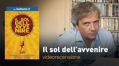 Il Sol Dell Avvenire La Preview Della Recensione YouTube