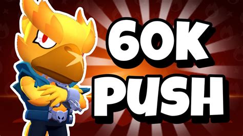 Pushing To 60k Trophies In Brawl Stars Day 2 Youtube