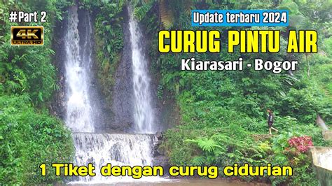 Info Terbaru Curug Pintu Air Bogor Desa Kiara Sari