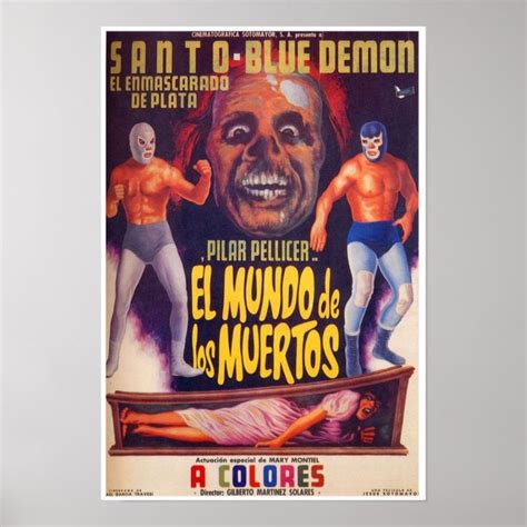 Santo Blue Demon El Mundo De Los Muertos Poster Zazzle