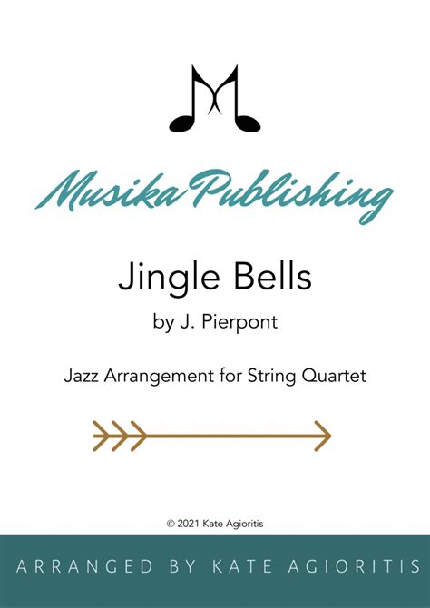 Jingle Bells Jazz Arrangement For String Quartet Arr Kate Agioritis