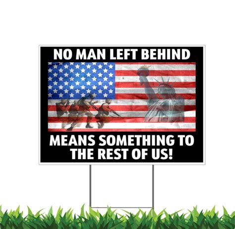 No Man Left Behind Means Something Veterans Yard Sign Printed