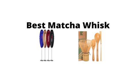 Best Matcha Whisk In 2021 Top 5 Reviews - MilkFrothing