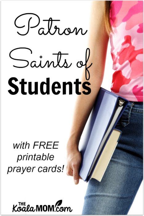 Patron Saints of Students (with FREE prayer card printables)