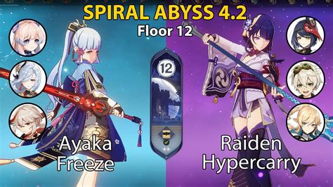 Spiral Abyss Floor Ayaka Freeze And Raiden Hypercarry Build