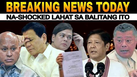 Breaking News Today Gulat Ang Lahat Sa Balitang Ito Youtube