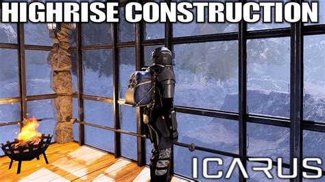 Highrise Construction On The Styx Map Icarus Gameplay Youtube