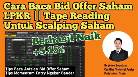 Cara Baca Bid Offer Saham Lpkr Tape Reading Bid Offer Untuk Scalping