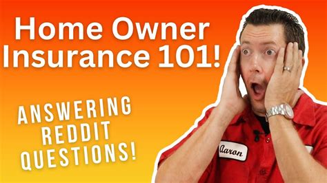 Reddit Insurance Questions Answered Homeowners Insurance 101 Youtube