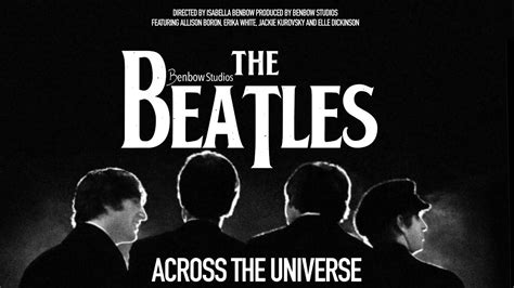 The Beatles Across The Universe Full Documentary YouTube