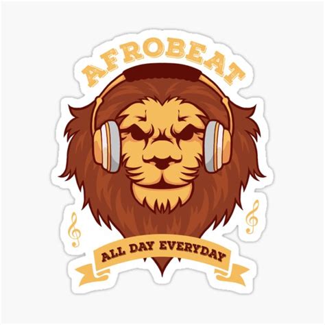 "Afrobeat All Day Everyday African Dance Music Lion - Black" Sticker ...